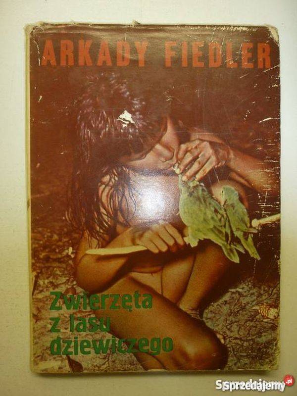 ZWIERZETA Z LASU DZIEWICZEGO FIEDLER ARKADY Sopot