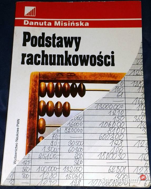Podstawy rachunkowości Danuta Misińska miękka Chełm