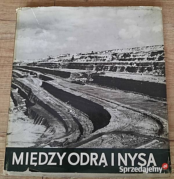Miedzy Odrą i Nysą A Czelny Ostrów Wielkopolski