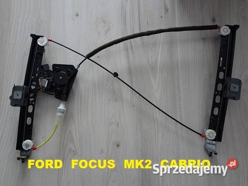 Ford Focus Cabrio CC MK2 Mechanizm Szyby Przód Mechanizmy opuszczania szyb wielkopolskie