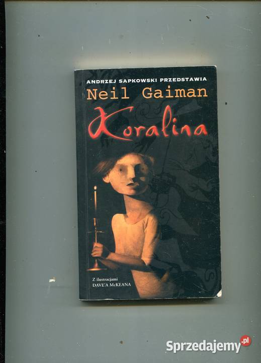 Karolina Neil Gaiman Rok wydania 2003 zachodniopomorskie Szczecin