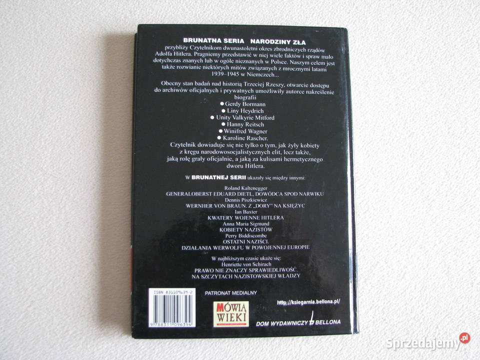 Kobiety nazistów II Anna Maria Sigmund Narodziny twarda Brzegi