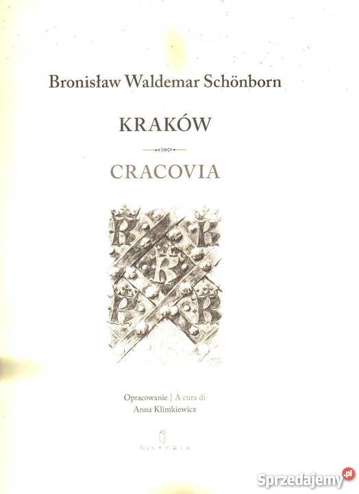 KRAKÓW SZKICE I PASJE B W SCHONBORN małopolskie Kraków