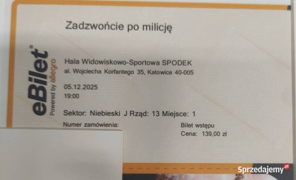 Bilety na koncertZadzwońcie milicję w Spodku Bilety śląskie