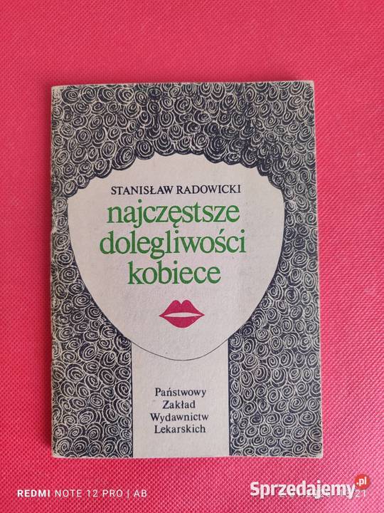 Najczęstsze dolegliwości kobiece dr St Radowicki