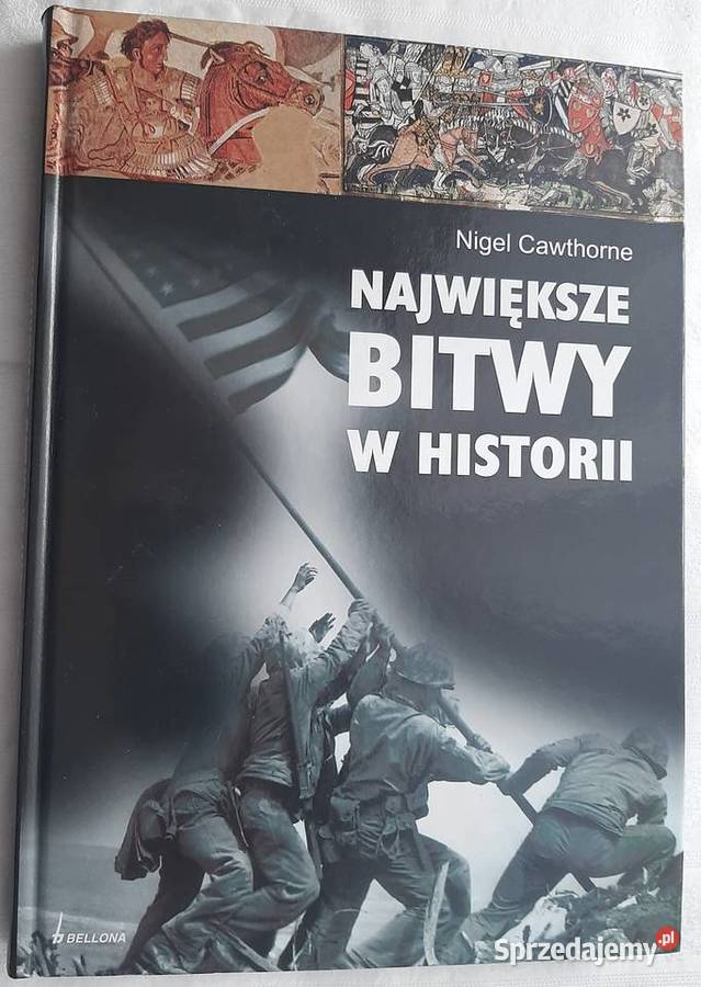 Książka o historii wojskowości Największe Bitwy