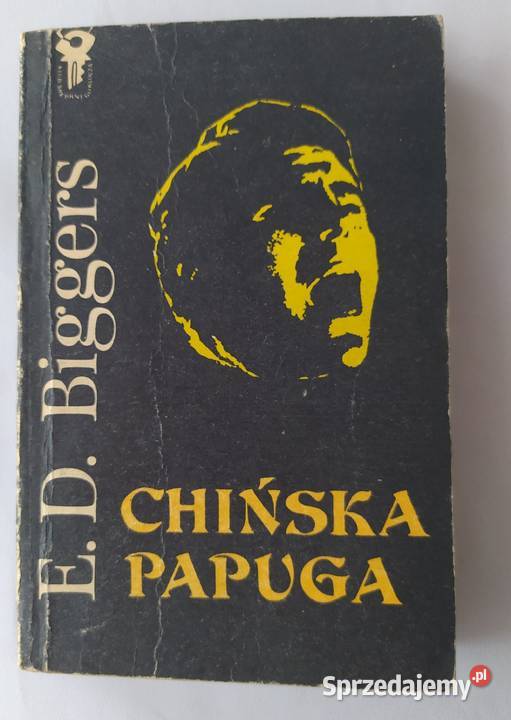 CHIŃSKA PAPUGA Earl Derr Biggers Rok wydania 1979 podlaskie Hajnówka