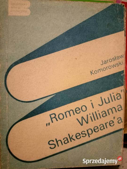 Romeo i Julia biblioteka Analiz Literackich Warszawa sprzedam