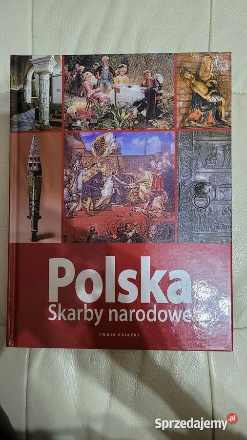 Polska Skarby narodowe twarda Poradniki, albumy i reportaże Piekary Śląskie sprzedam