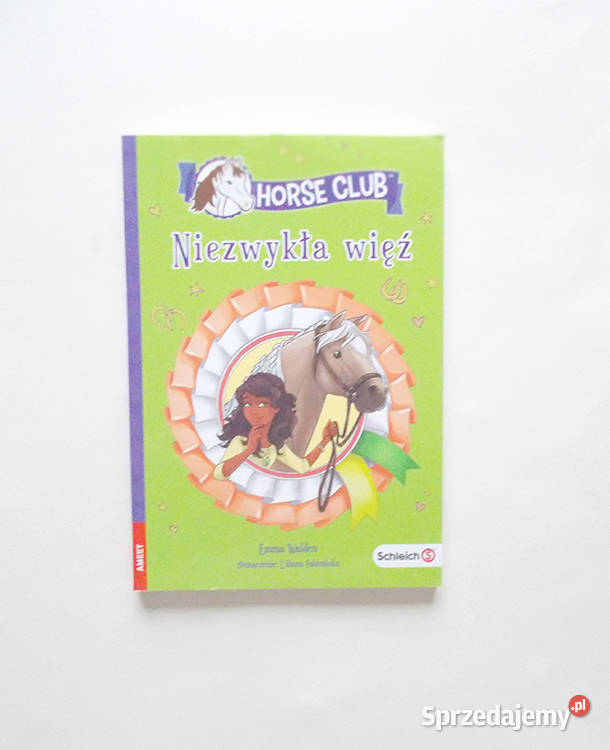 nowa ksiązka Schleich Niezwykła więź Horse klub Warszawa