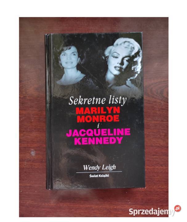 Sekretne listy Marilyn Monroe i Jacqueline Rok wydania 0 Kielce