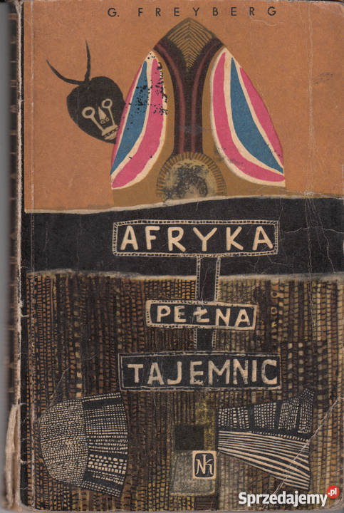 01148 AFRYKA PEŁNA TAJEMNIC H FREYBERG literatura piękna - proza zagraniczna Czyrna