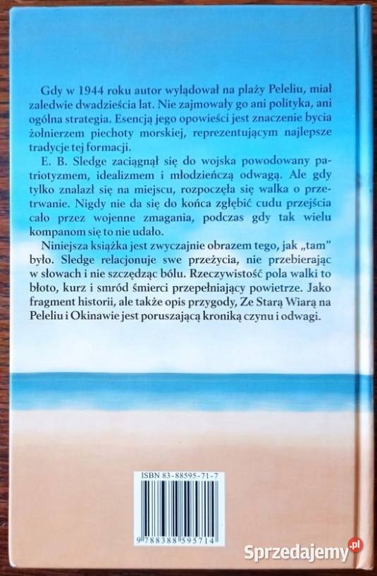 Ze starą wiarą na peleliu o okinawie EB Sledge Książki naukowe i popularnonaukowe Otwock