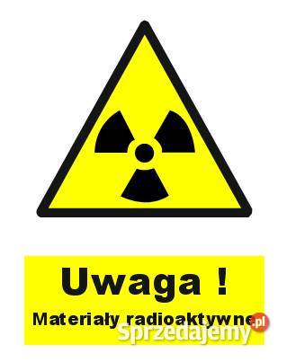 Naklejka Uwaga Materiały radioaktywne 10 x 15 mm Kamionna sprzedam