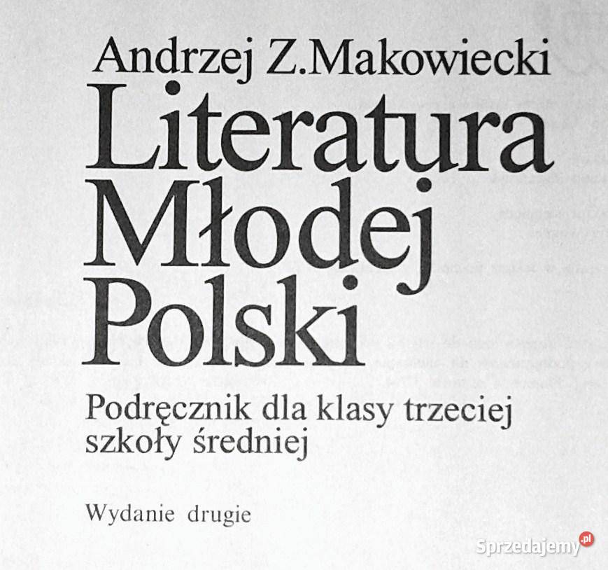 Literatura Młodej Polski Andrzej Z Makowiecki Chełm