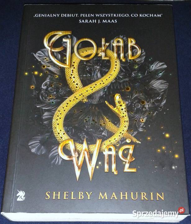 Gołąb i Wąż Shelby Mahurin Pozostałe Chełm sprzedam