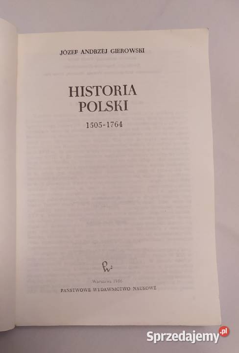 HISTORIA POLSKI 1505 1764 Józef Andrzej Hajnówka