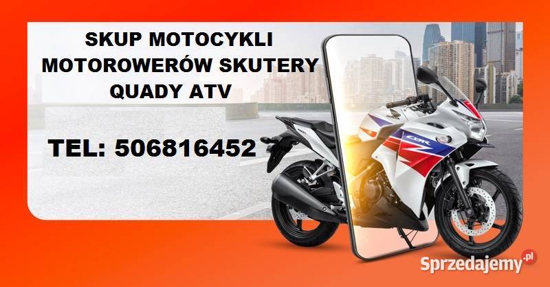 SKUP MOTOCYKLI SKUTERÓW MOTOROWERÓW QUADÓW śląskie Mikołów usługa