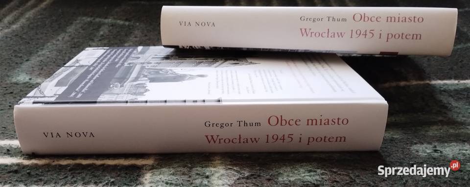 Obce miasto Wrocław 1945 i potem Gregor Thum Bełchatów