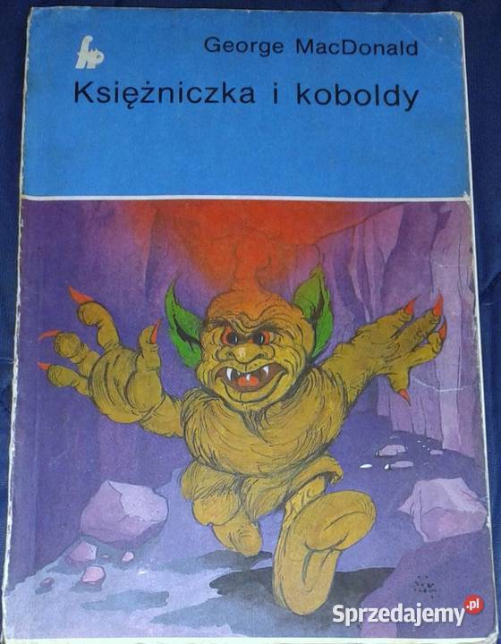 Księżniczka i koboldy George MacDonald Chełm