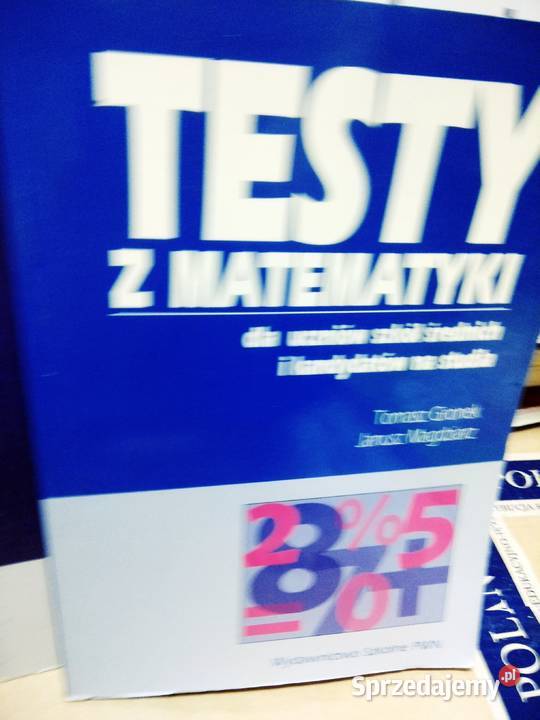 Testy z matematyki perełki antykwaryczne