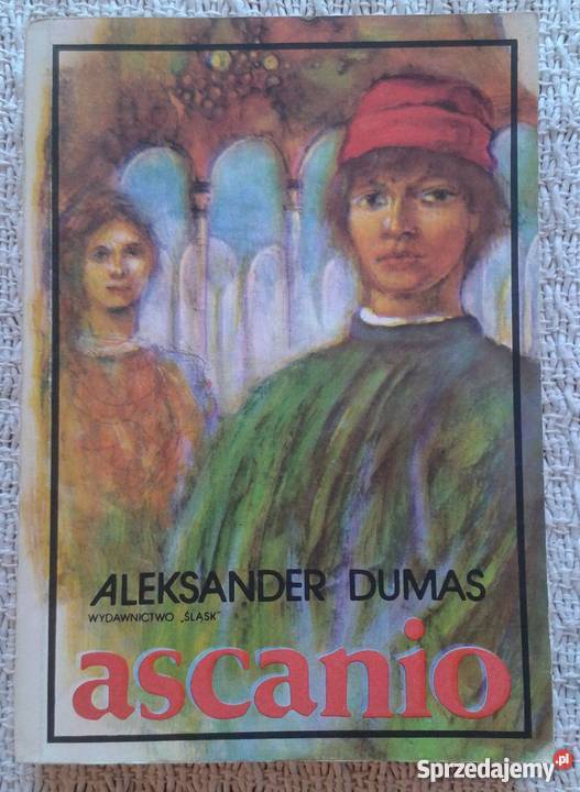 Ascanio Aleksander Dumas Rok wydania 1989 Białystok