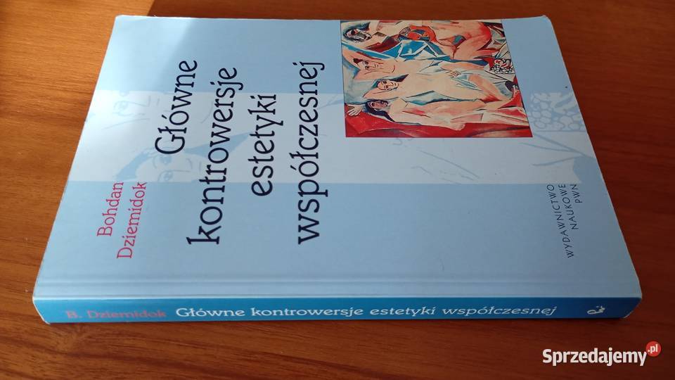 Główne kontrowersje estetyki współczesnej Bohdan tradycyjny podręcznik pomorskie Gdańsk
