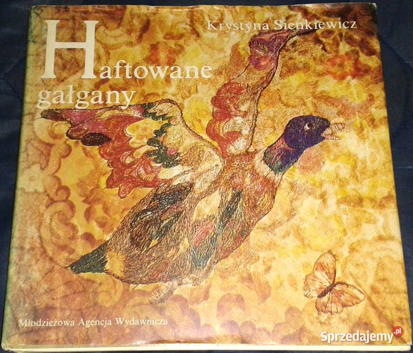 Haftowane gałgany Krystyna Sienkiewicz Rok wydania 1988 Kultura i Rozrywka Chełm