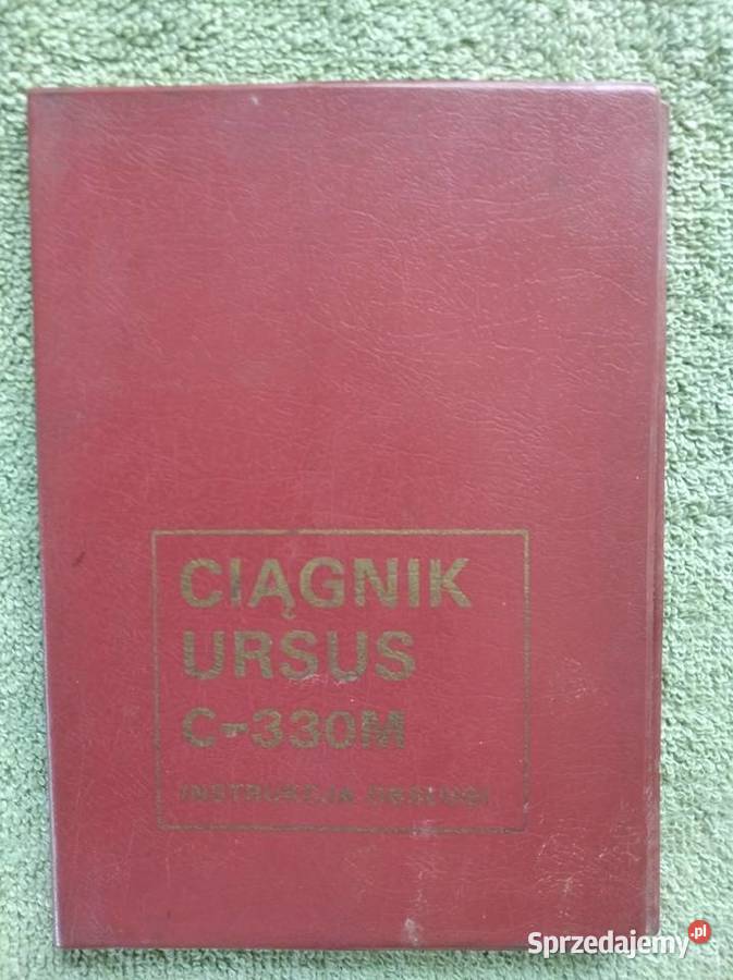 Instrukcja obsługi ciągnik rolniczego Ursus Lublin sprzedam