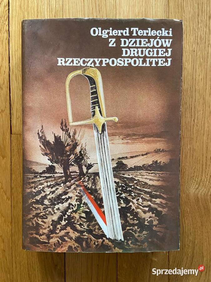 Olgierd Terlecki Z dziejów Drugiej Katowice