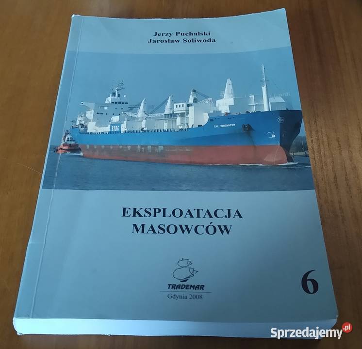 Eksploatacja masowców Jerzy Puchalski Jarosław Gdańsk