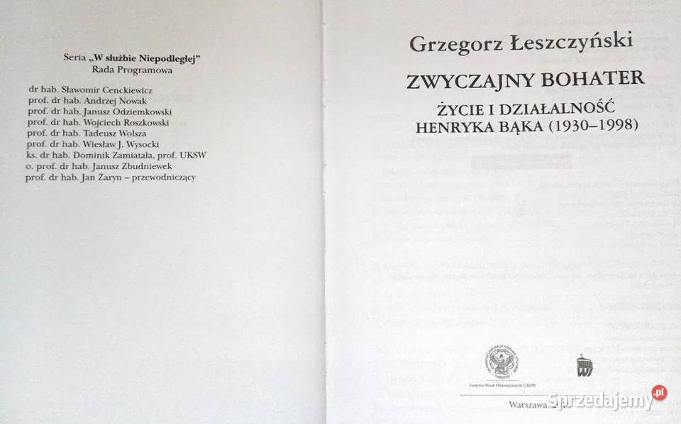 Zwyczajny bohater Życie i działalność Henryka Chełm sprzedam