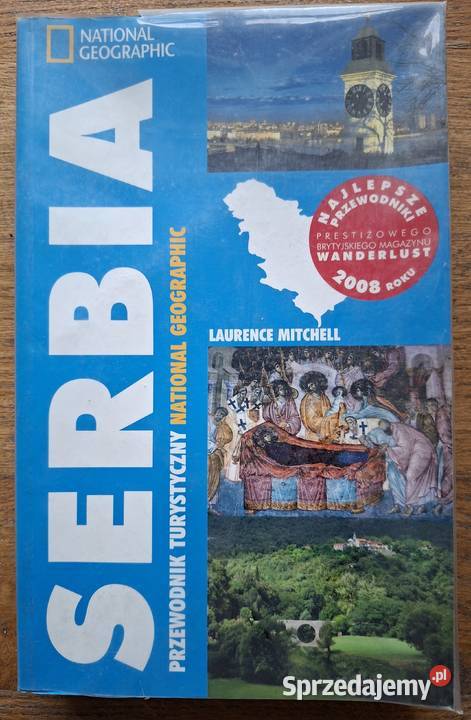 Serbia L Mitchell National Geographic przewodnik Kraków sprzedam