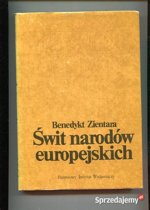 Świt narodów europejskich Benedykt Zientara Szczecin sprzedam