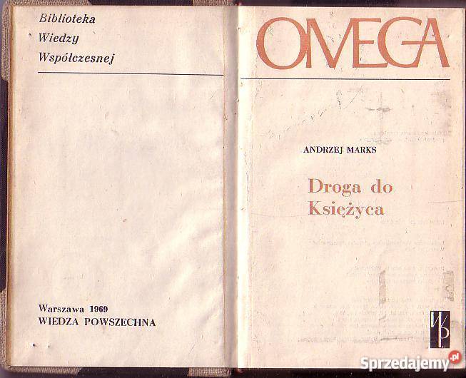 8582 DROGA DO KSIĘŻYCA ANDRZEJ MARKS Książki naukowe i popularnonaukowe Czyrna