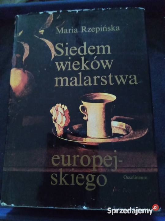 Siedem wieków malarstwa europejskiego Warszawa