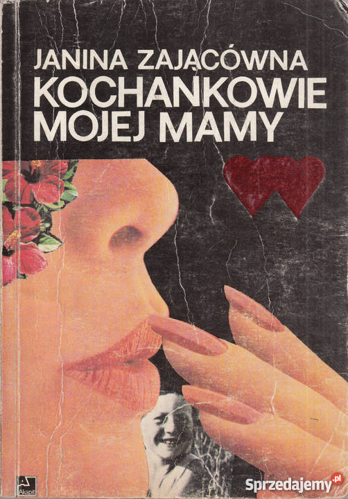 03137 KOCHANKOWIE MOJEJ MAMY JANINA ZAJĄCÓWNA Czyrna