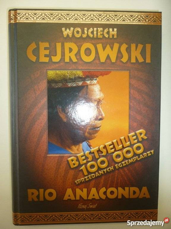 RIO ANACONDA WOJCIECH CEJROWSKI Mapy i przewodniki Ustka