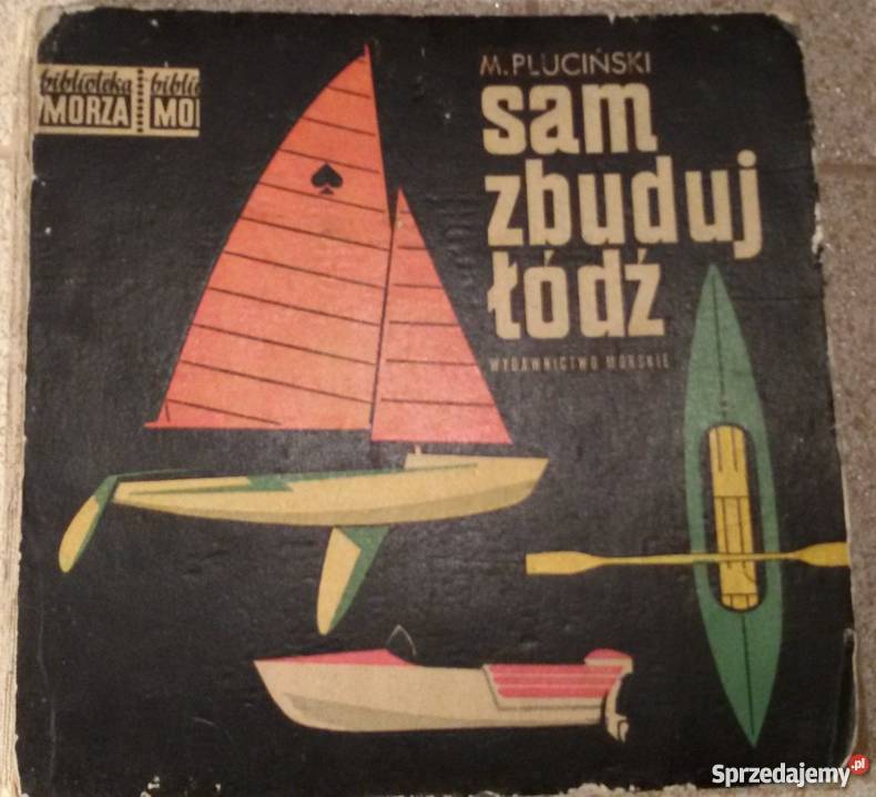 SAM ZBUDUJ ŁÓDŹ marynistyka, żeglarstwo Lublin