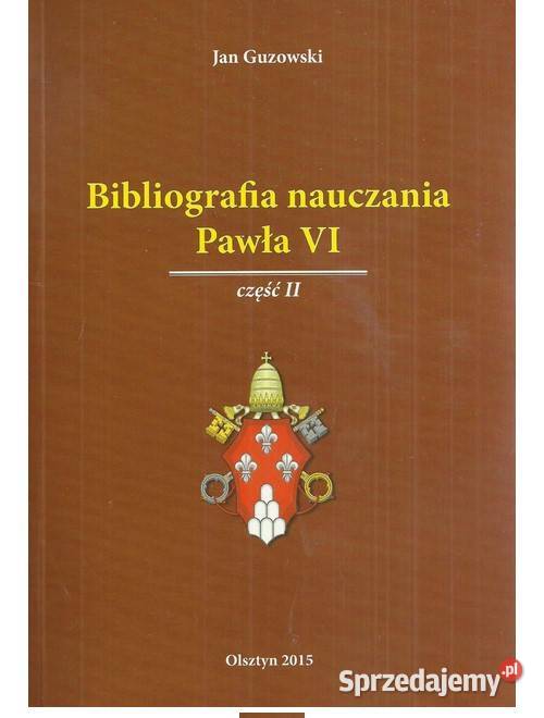 Bibliografia nauczania Pawła VI Część II Łódź