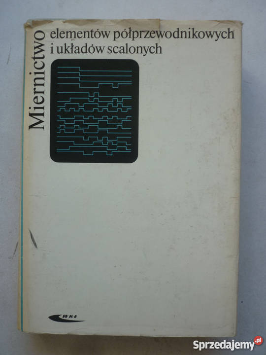 MIERNICTWO ELEMENTÓW PÓŁPRZEWODNIKOWYCH Radom sprzedam