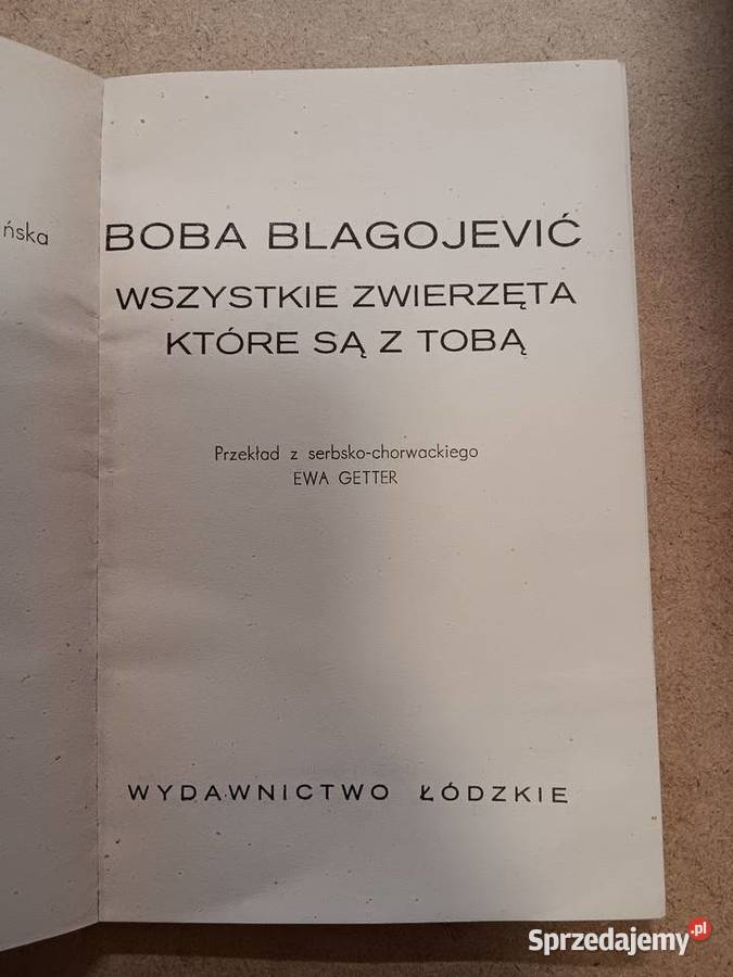 Boba Blagojević Wszystkie zwierzęta które są z Białystok
