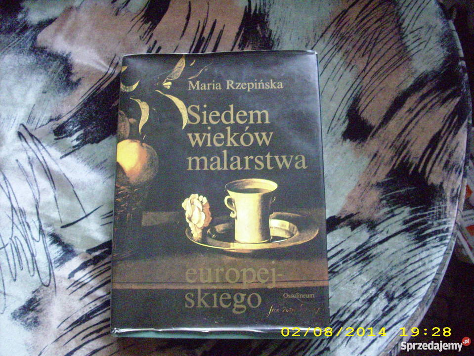 Siedem wieków malarstwa europejskiego Rzepińska Poradniki, albumy i reportaże Goleniów
