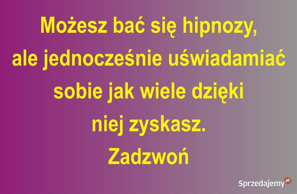Hipnoza Najbardziej skuteczna metoda terapii u Psycholog, psychoterapeuta Lublin