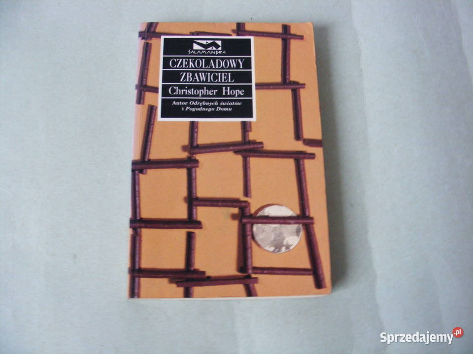 Czekoladowy zbawiciel Christopher Hope Rok wydania 1995 Oborniki Śląskie