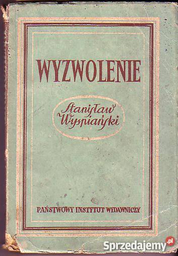 973 WYZWOLENIE STANISŁAW WYSPIAŃSKI sprzedam