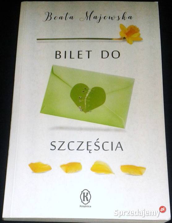 Bilet do szczęścia Beata Majewska Chełm sprzedam