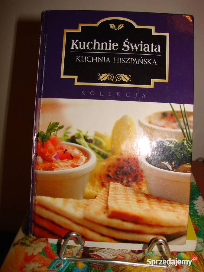 Kuchnia Hiszpańska Kuchnie Świata Orłowska Pruszcz Gdański