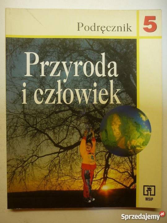 PRZYRODA I CZŁOWIEK PODRĘCZNIK 5 Grudziądz