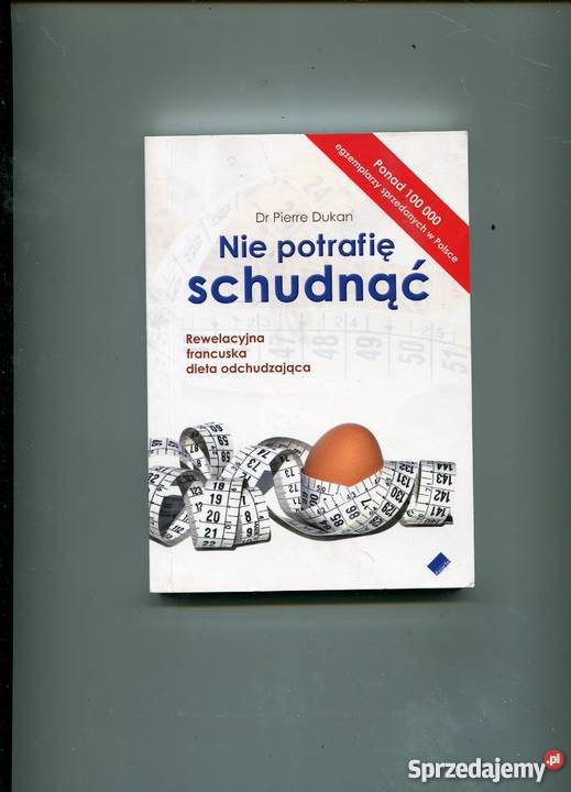 Nie potrafię schudnąć Pierre Dukan sprzedam